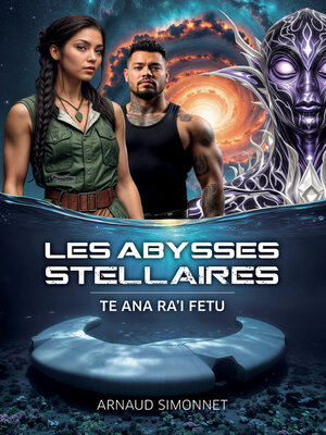 cover image of LES ABYSSES STELLAIRES--TE ANA RA'I FETU